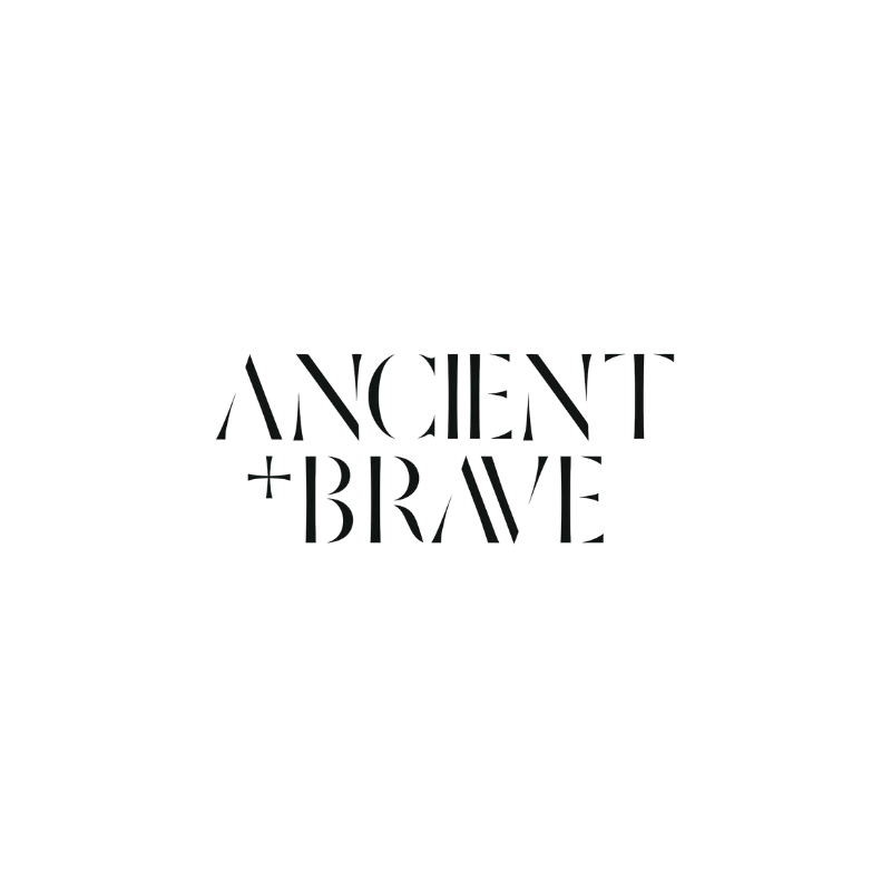 ANCIENT + BRAVE